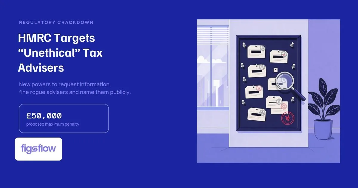An illustration depicting HMRC's crackdown on unethical tax advisers with information on penalties.