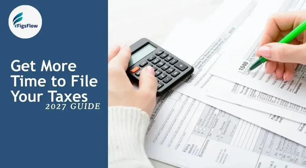 IRS Form 4868: How to File a Tax Extension in 2027 (Step-by-Step)