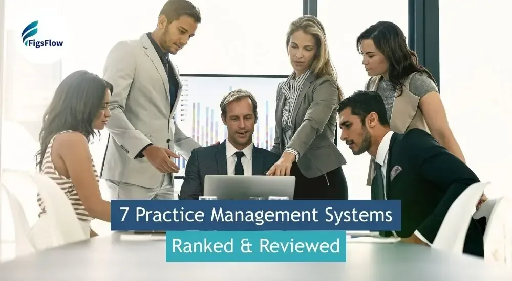 Top 7 Cloud Based Practice Management Systems for Accounting Firms (2026 Guide)